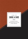 Potter Gift, Potter Gift - How to Shine a Shoe