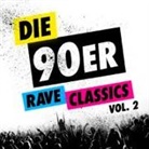 Various - Die 90er-Rave Classics. Vol.2, 2 Audio-CDs (Audiolibro)