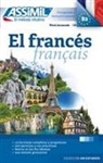 Anthony Bulger, Anthony Bulger, Jean-Loup Cherel, Jean-Loup Chérel - El francés : principiantes y falsos principiantes : nivel alcanzado B2