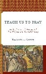 Katharine Mahon - Teach Us to Pray