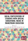 Susanne (University of Vienna Schwab, Susanne Nel Schwab, Frank Hellmich, Frank (Paderborn University Hellmich, Mirna Nel, Mirna (North-West University Nel... - Social Participation of Students With Special Educational Needs in