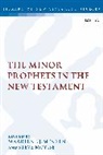 Maarten J J Menken, Maarten J.j. Moyise Menken, Steve Moyise, Maarten J.J. Menken, Steve Moyise, Steve (Newman University Moyise - The Minor Prophets in the New Testament