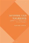 Marcia Pally, Pally Marcia, Chris Fleming, Joel Hodge, Marcia Pally - Mimesis and Sacrifice