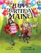 Lynn Plourde, Plourde Lynn, Mark Scott Ricketts - Happy Birthday, Maine