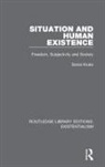 Sonia Kruks - Situation and Human Existence