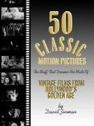 David Zinman - 50 Classic Motion Pictures - The Stuff That Dreams Are Made of