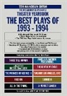 Otis L. Guernsey, Otis L. Jr. Guernsey, Hirschfeld, Otis L. Guernsey, Jeffrey Sweet - The Best Plays of 1993-1994