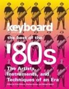 Ernie Fortner Rideout, Stephen Fortner, Michael Gallant, Ernie Rideout - Keyboard Presents the Best of the ''80s