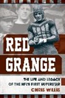 Chris Willis, Willis Chris - Red Grange