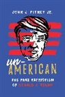John J Pitney, John J. Pitney, Pitney John J. - Un-American