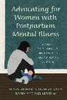 Susan Benjamin Feingold, Susan Lewis Benjamin Feingold, Susan Benjamin Feingold, Barry M. Lewis - Advocating for Women With Postpartum Mental Illness
