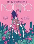 James Thorp and Angus Mackinnon, James Thorp, Thorp James, Angus Mackinnon, Mackinnon Angus - The Boy Who Knew Nothing
