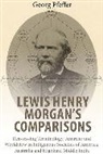Georg Pfeffer, Pfeffer Georg - Lewis Henry Morgan''s Comparisons