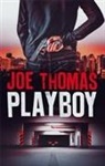 Joe Thomas - Playboy