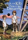 Abigail Blackman, Sheldon Drzka, Kei Sanbe, Kei Sanbe, Sanbe Kei - For the Kid I Saw in My Dreams, Vol. 2