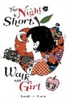 Tomihiko Morimi, Tomihiko Morimi - The Night Is Short, Walk on Girl