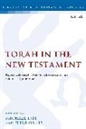 Peter Oakes, Michael Tait, Michael Oakes Tait, Dr Peter (University of Manchester Oakes, Peter (University of Manchester Oakes, Dr Michael Tait... - Torah in the New Testament