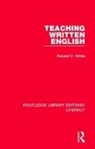 Ronald V. White, White Ronald V., Ronald V. White - Teaching Written English