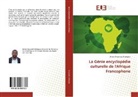 Amani Mupenda Mubigalo - La Génie encyclopédie culturelle de l'Afrique Francophone