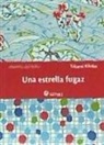 UNA ESTRELLA FUGAZ