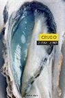 Olivia Laing - Crudo