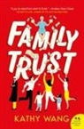 Kathy Wang - Family Trust