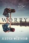 Jessica Westhead - Worry