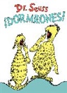 Dr. Seuss, Dr.Seuss, Seuss - Dr.Seuss ¡Dormilones!
