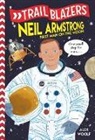 Alex Woolf - Trailblazers: Neil Armstrong