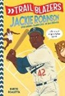 Kurtis Scaletta - Trailblazers: Jackie Robinson