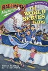 David A Kelly, David A. Kelly, Mark Meyers, Mark Meyers - Ballpark Mysteries Super Special #4: The World Series Kids