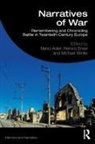 Nanci (Univeristy of Amsterdam Adler, Nanci Ensel Adler, Nanci Adler, Nanci (Univeristy of Amsterdam Adler, Adler Nanci, Remco Ensel... - Narratives of War