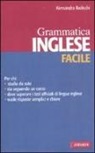 Alessandra Radicchi - Inglese facile. Grammatica