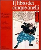 Musashi Miyamoto - Il libro dei cinque anelli