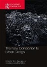 Tridib Loukaitou-Sideris Banerjee, Tridib Banerjee, Anastasia Loukaitou-Sideris, Loukaitou-Sideris Anastasia - New Companion to Urban Design