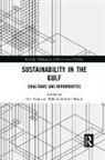Elie Abdel Raouf Azar, Mohamed Abdel Raouf, Elie Azar, Mohamed Abdel Raouf - Sustainability in the Gulf