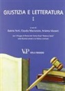 G. Forti, C. Mazzucato, A. Visconti - Giustizia e letteratura