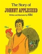 Aliki, Aliki - The Story of Johnny Appleseed