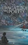 Laura Facchinetti - il ragazzo del porto