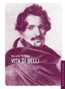 Marcello Teodonio - Vita di Belli