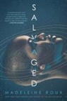 Madeleine Roux - Salvaged