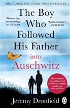 Jeremy Dronfield, Dronfield Jeremy - The Boy Who Followed His Father into Auschwitz