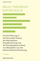 Friedrich Krotz - Neue Theorien entwickeln