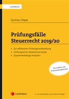 Wolfgang Gurtner, Stefan Papst - Prüfungsfälle Steuerrecht 2019/20 (f. Österreich)