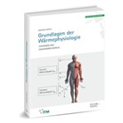 Joachim Seifert, Joachim (PD Dr -Ing habil) Seifert, PD Dr.-Ing. habil. Joachim Seifert - Grundlagen der Wärmephysiologie