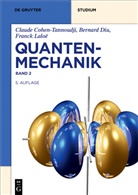 Claud Cohen-Tannoudji, Claude Cohen-Tannoudji, Bernar Diu, Bernard Diu, Franck Laloë - Quantenmechanik - Band 2: Quantenmechanik