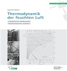 Joachim Seifert - Thermodynamik der feuchten Luft