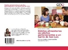 Jessica Vanina Garro Bustos - Hábitos alimentarios en adultos pertenecientes a un barrio de San Luis