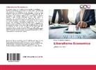 María Amalia Pérez Bourbon - Liberalismo Economico