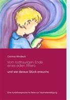 Corinna Windisch - Vom todtraurigen Ende eines edlen Ritters